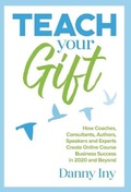 Cover: Teach Your Gift - Mirasee Press