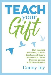 Enlarge image Cover: Teach Your Gift - Mirasee Press