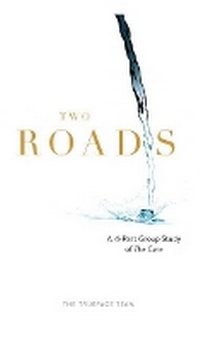 Enlarge image Cover: Two Roads: The Cure Group Study - Trueface