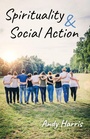 Cover: Spirituality & Social Action - Wipf & Stock Publishers