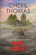 Cover: Bad Intent - Tred Avon Press