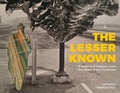 Cover: The Lesser Known - Great Plains Publications Ltd