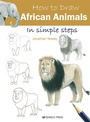 Cover: How to Draw: African Animals - Search Press Ltd