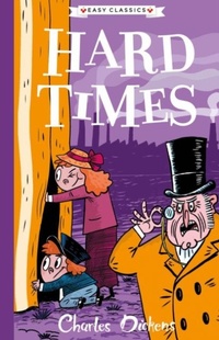 Enlarge image Cover: Hard Times (Easy Classics) - Sweet Cherry Publishing