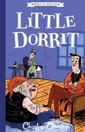 Cover: Little Dorrit (Easy Classics) - Sweet Cherry Publishing
