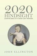 Cover: 2020 Hindsight - Xlibris Us