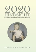 Cover: 2020 Hindsight - Xlibris Us