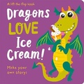 Cover: Dragons Love Ice Cream - Imagine That