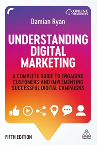 Abbildung von: Understanding Digital Marketing - Kogan Page Ltd