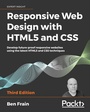 Cover: Responsive Web Design with HTML5 and CSS - Packt Publishing Limited