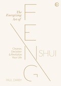 Cover: The Energizing Art of Feng Shui - Watkins Publishing