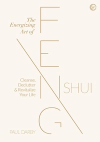 Abbildung von: The Energizing Art of Feng Shui - Watkins Publishing