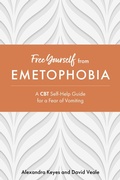Cover: Free Yourself from Emetophobia - Jessica Kingsley Publishers