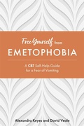 Cover: Free Yourself from Emetophobia - Jessica Kingsley Publishers