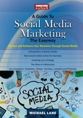 Cover: A Guide to Social Media Marketing - Straightforward Publishing