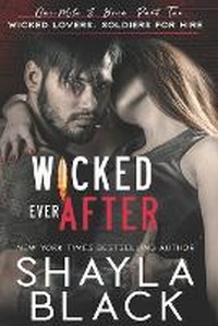 Enlarge image Cover: Wicked Ever After (One-Mile and Brea, Part Two) - Shelley Bradley LLC