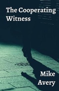 Cover: The Cooperating Witness - Literary Wanderlust