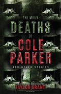 Cover: The Many Deaths of Cole Parker - Running Wild Press