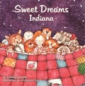 Cover: Sweet Dreams Indiana - Rubber Ducky Press