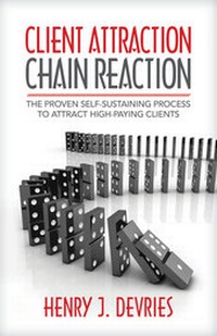 Abbildung von: Client Attraction Chain Reaction - Indie Books International