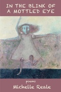 Cover: In the Blink of a Mottled Eye - Kelsay Books