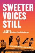Cover: Sweeter Voices Still - Belt Publishing