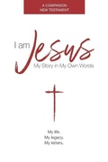 Cover: I am Jesus - 21st Century Press
