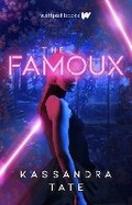 Cover: The Famoux - Wattpad Books