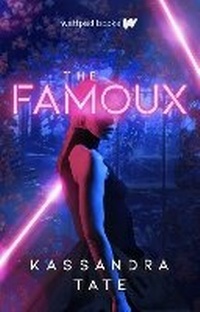 Enlarge image Cover: The Famoux - Wattpad Books