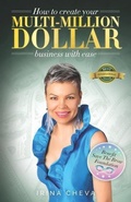 Cover: How to create your Multi-Million Dollar Business with Ease - Hasmark Publishing