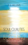 Cover: Soul Qualities - Balboa Press