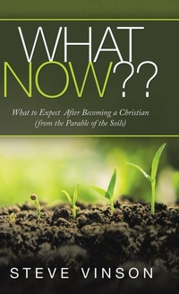 Enlarge image Cover: What Now - WestBow Press