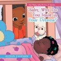 Cover: "Baby, Why Do You Smile in Your Dreams?" - WestBow Press