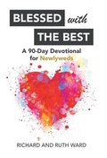 Cover: Blessed with the Best - WestBow Press