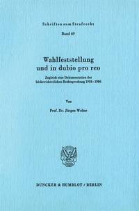 Abbildung von: Wahlfeststellung und in dubio pro reo. - fibre