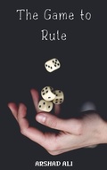Cover: The Game to Rule - BookRix