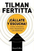 Cover: !Callate Y Escucha! (Shut Up and Listen! - Spanish Edition) - HarperCollins