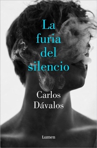Abbildung von: La furia del silencio / The Fury of Silence - Lumen