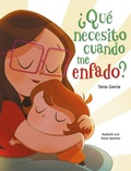 Cover: ?Que necesito cuando me enfado? / What Do I Need When I am Angry? - Beascoa