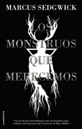 Cover: Los monstruos que merecemos / Monsters We Deserve - Roca Editorial de Libros, S.L.