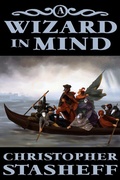 Cover: A Wizard in Mind (Chronicles of the Rogue Wizard, #1) - Stasheff Literary Enterprises