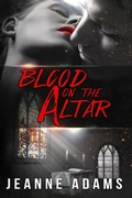 Cover: Blood on the Altar - Jeanne Adams