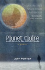 Cover: Planet Claire, Suite for Cello and Sad-Eyed Lovers - Gracie Belle