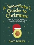 Cover: A Snowflake's Guide to Christmas - Atlantic Books
