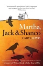 Cover: Martha, Jack & Shanco - Parthian Books