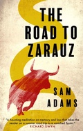 Cover: The Road to Zarauz - Parthian Books