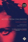 Cover: Notes From Childhood - And Other Stories