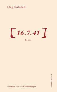 Enlarge image Cover: 16.7.41 - Dörlemann