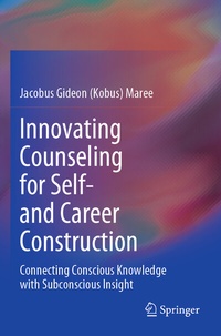 Abbildung von: Innovating Counseling for Self- and Career Construction - Springer