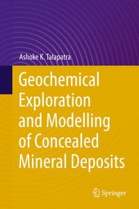 Abbildung von: Geochemical Exploration and Modelling of Concealed Mineral Deposits - Springer